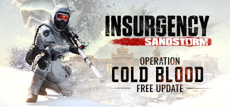 叛乱：沙漠风暴/Insurgency: Sandstorm（更新v1.20.0.362378）